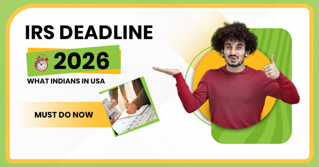 IRS April 15, 2026 tax filing deadline calendar with Tax Day note for Indians in USA.