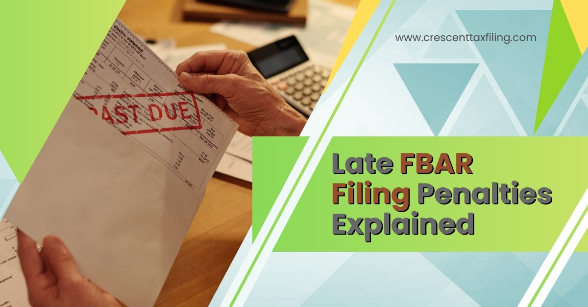 Late FBAR filing penalties for Indians in USA showing IRS notice and foreign bank account reporting concept
