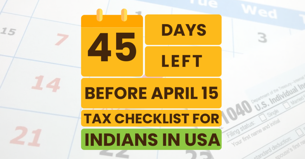 April 15 calendar with tax documents and laptop symbolizing US tax filing, FBAR, and FATCA compliance for Indians in the USA.