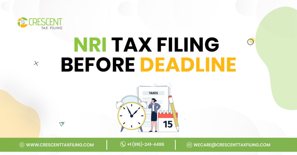 NRI US tax filing 2025 FBAR FATCA PFIC guide before April 15 deadline