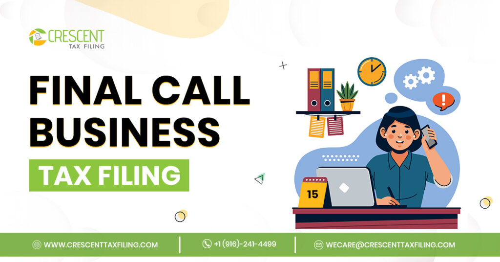 Final call for business tax filing 2025 in USA for Indian business owners with IRS deadline, FBAR, FATCA and Form 5472 compliance